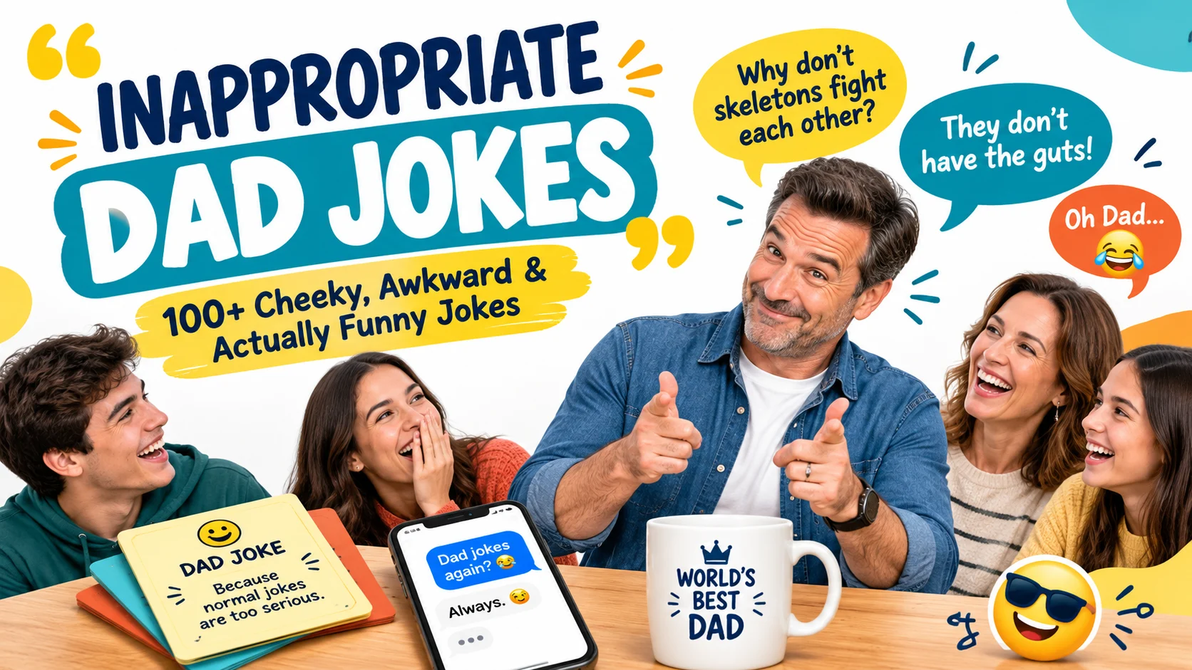 inappropriate dad jokes